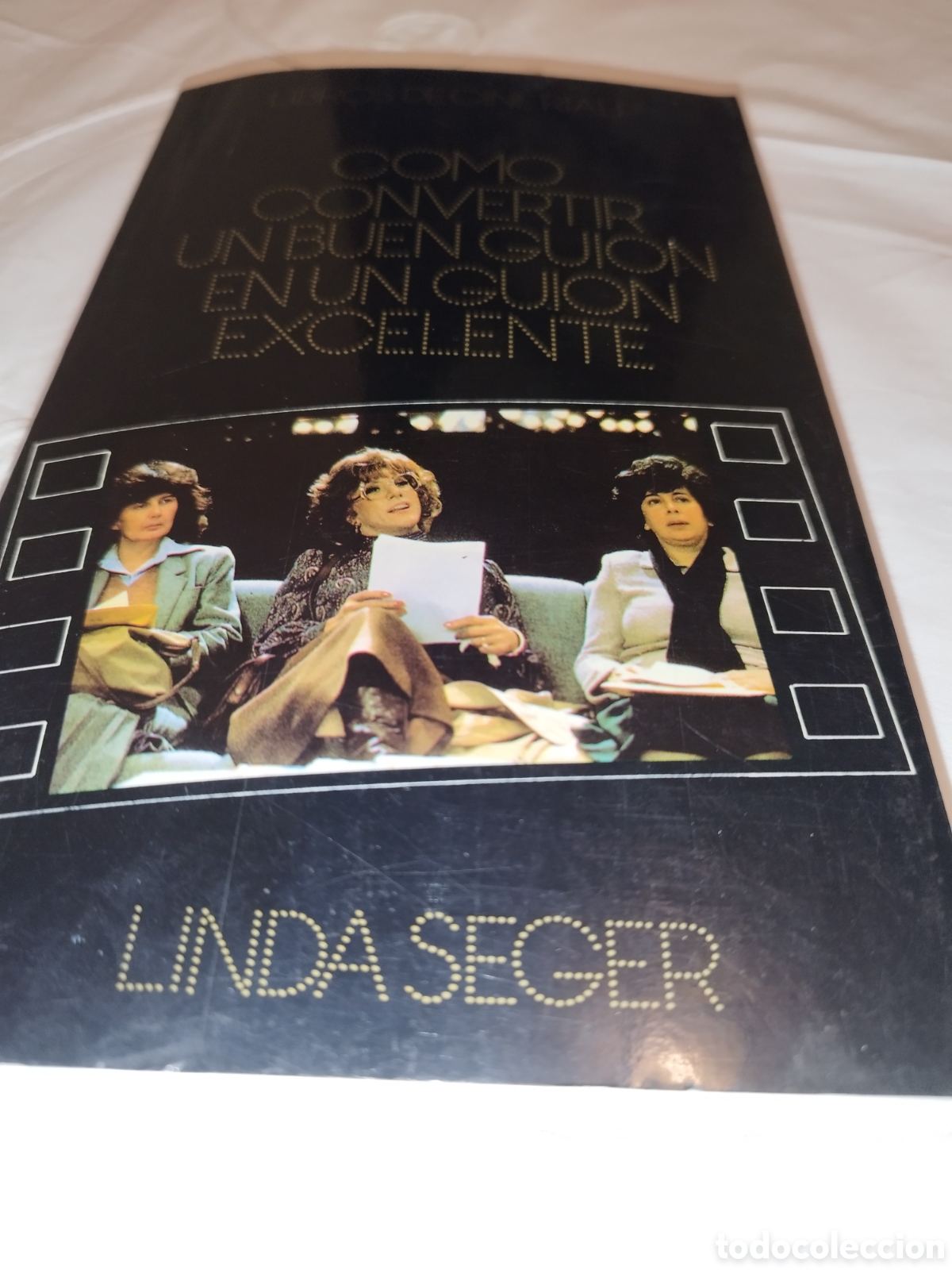 Libros de segunda mano: COMO CONVERTIR UN BUEN GUION EN UN GUION EXCELENTE.- LINDA SEGER. ED. RIALP, 1991 PRIMERA EDICION.