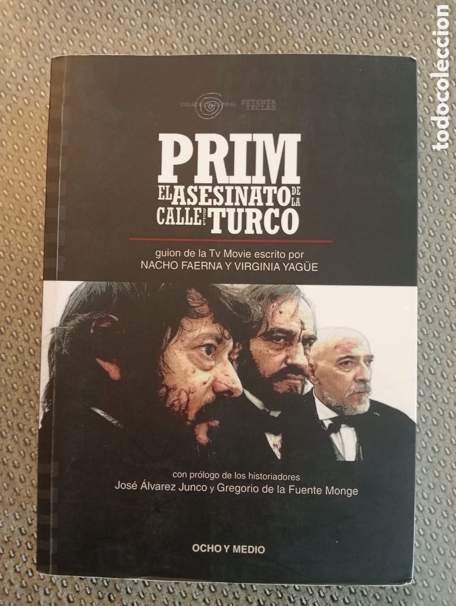 Libros de segunda mano: Prim. El asesinato de la Calle del Turco / Faerna, Nacho y Virginia Yag&uuml;e