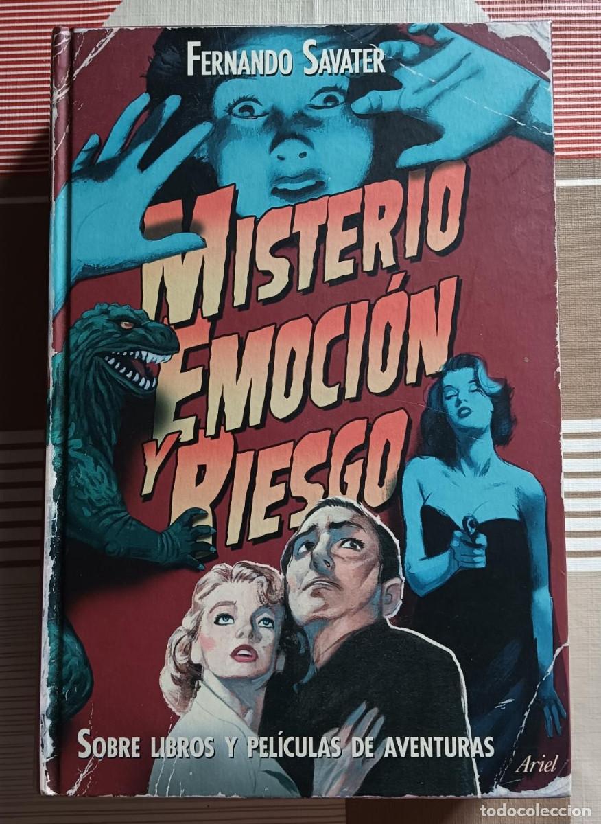 Libros de segunda mano: Fernando Savater, Misterio, emoci&oacute;n y riesgo, Ariel, 2008