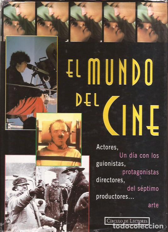 Libros de segunda mano: LIBRO EL MUNDO DEL CINE ACTORES UN D&Iacute;A CON LOS PROTAGONISTAS DEL S&Eacute;PTIMO ARTE
