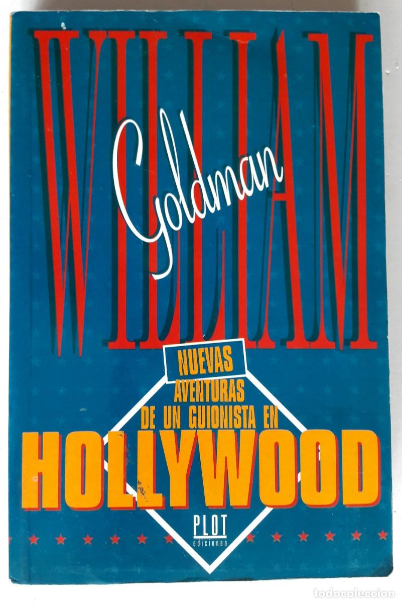 Libros de segunda mano: Nuevas aventuras de un guionista en Hollywood (William Goldman)