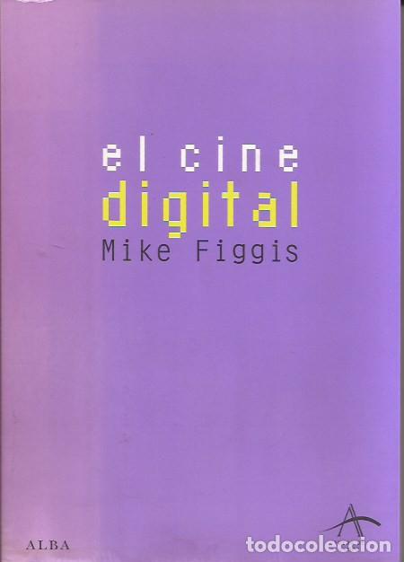 Libros de segunda mano: LIBRO CINE DIGITAL MIKE FIGGIS