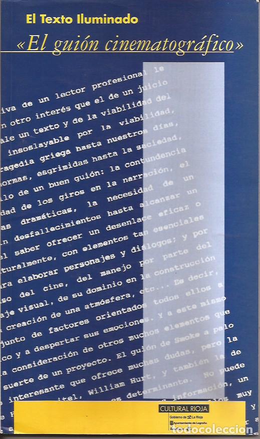 Libros de segunda mano: LIBRO REVISTA DE CINE EL TEXTO ILUMINADO EL GUI&Oacute;N CINEMATOGR&Aacute;FICO