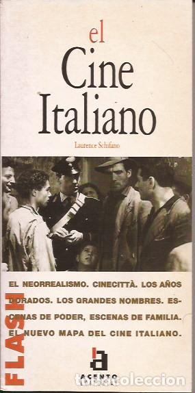 Libros de segunda mano: LIBRO EL CINE ITALIANO LAURENCE SCHIFANO