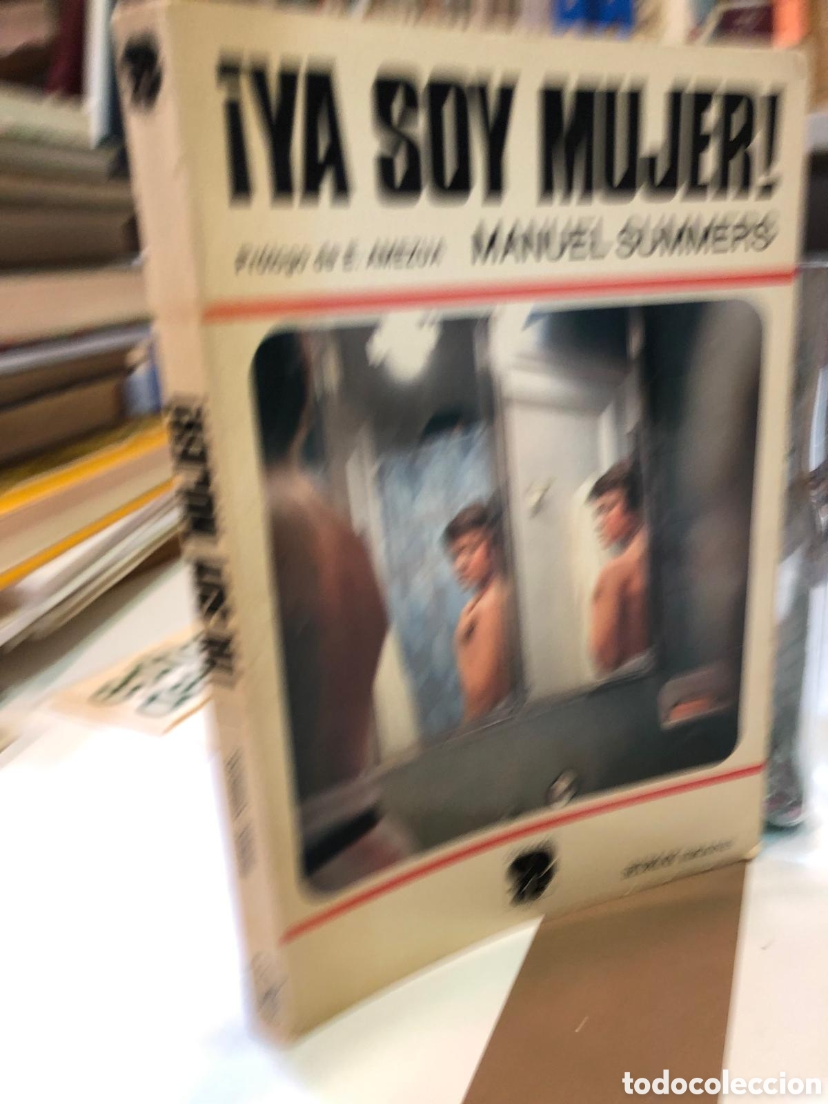 Second hand books: &iexcl;Ya soy mujer! - Manuel Summers