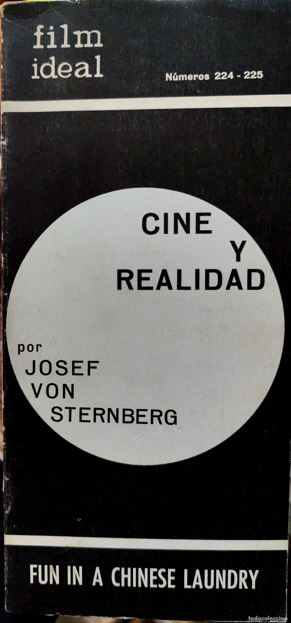 Libros de segunda mano: AUTOBIOGRAF&Iacute;A DEL DIRECTOR DE CINE JOSEF VON STERNBERG. CINE Y REALIDAD (FUN IN A CHINESE LAUNDRY)