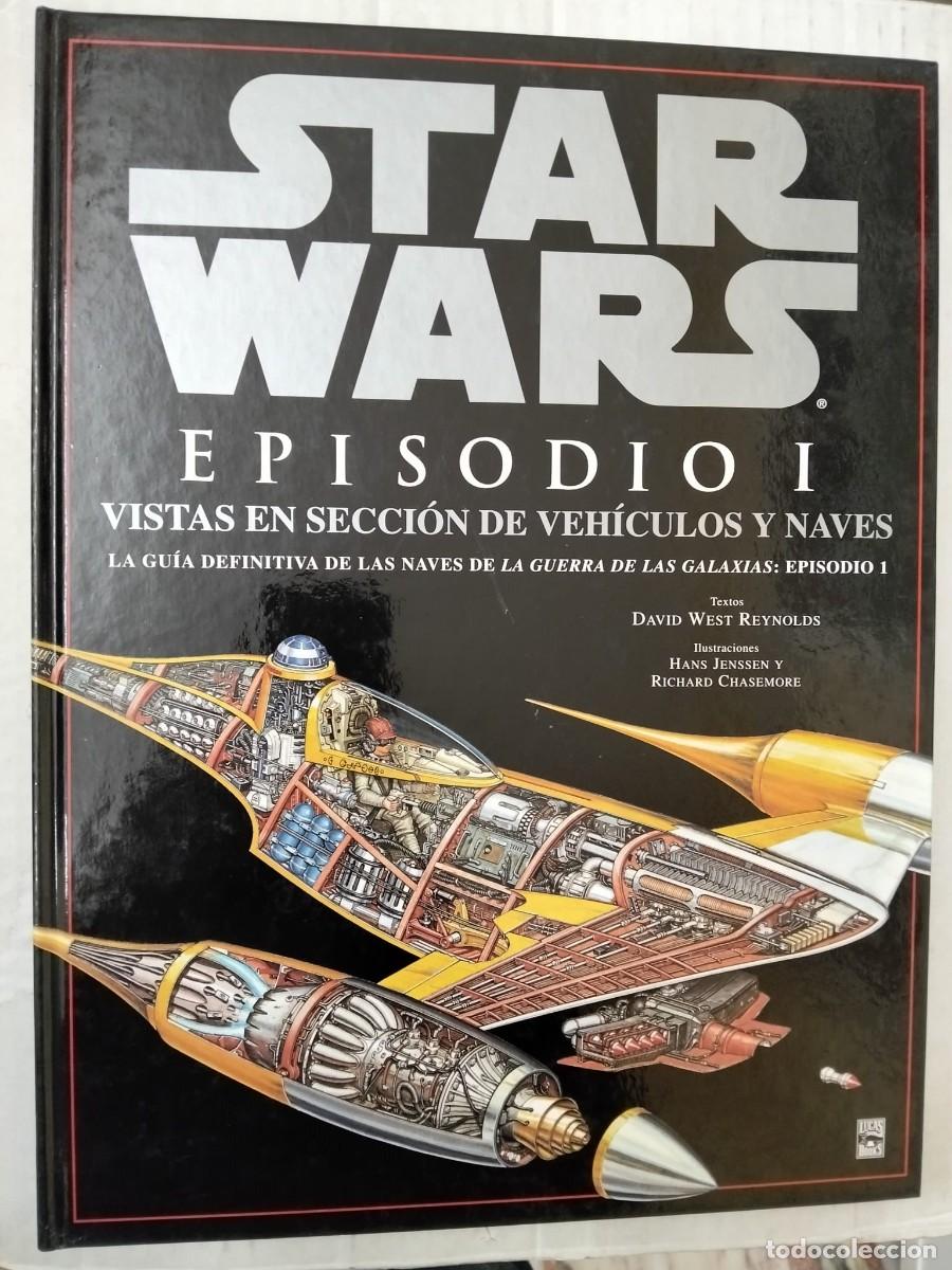 Libros de segunda mano: STAR WARS EPISODIO I. VISTAS EN SECCI&Oacute;N DE VEH&Iacute;CULOS Y NAVES