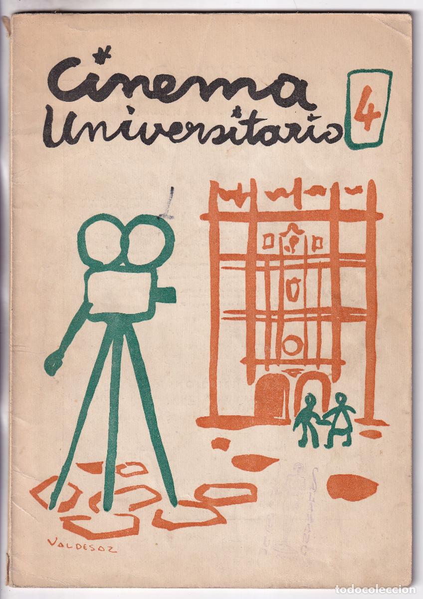 Libros de segunda mano: CINEMA UNIVERSITARIO. N&ordm; 4. DICIEMBRE 1956. REVISTA DEL CINE CLUB DEL S.E.U. DE SALAMANCA