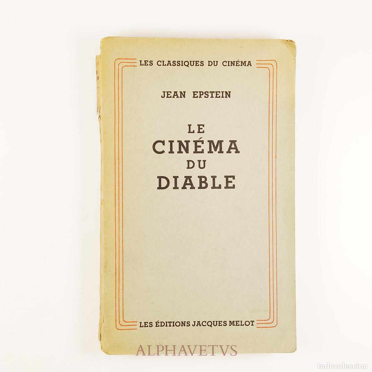 Libros de segunda mano: LE CIN&Eacute;MA DU DIABLE - Jean Epstein - Foto 1