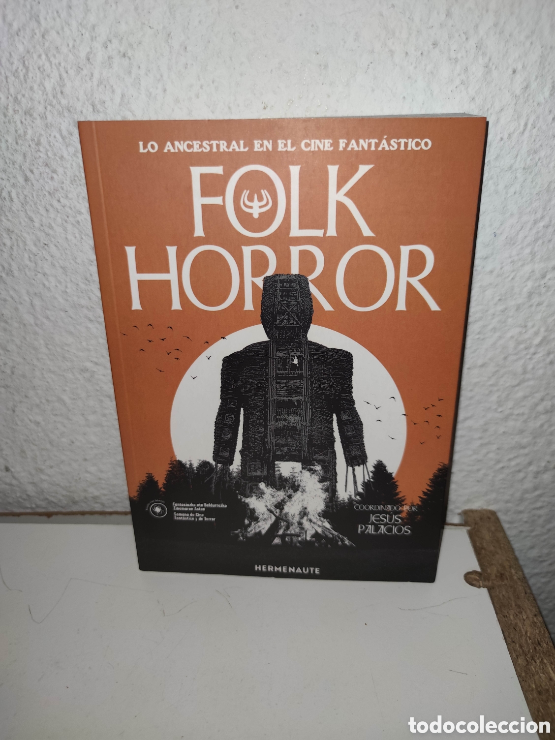 Libros de segunda mano: Libro - Folk Horror, lo ancestral en en cine fantastico - Jesus Palacios - Hermenaute