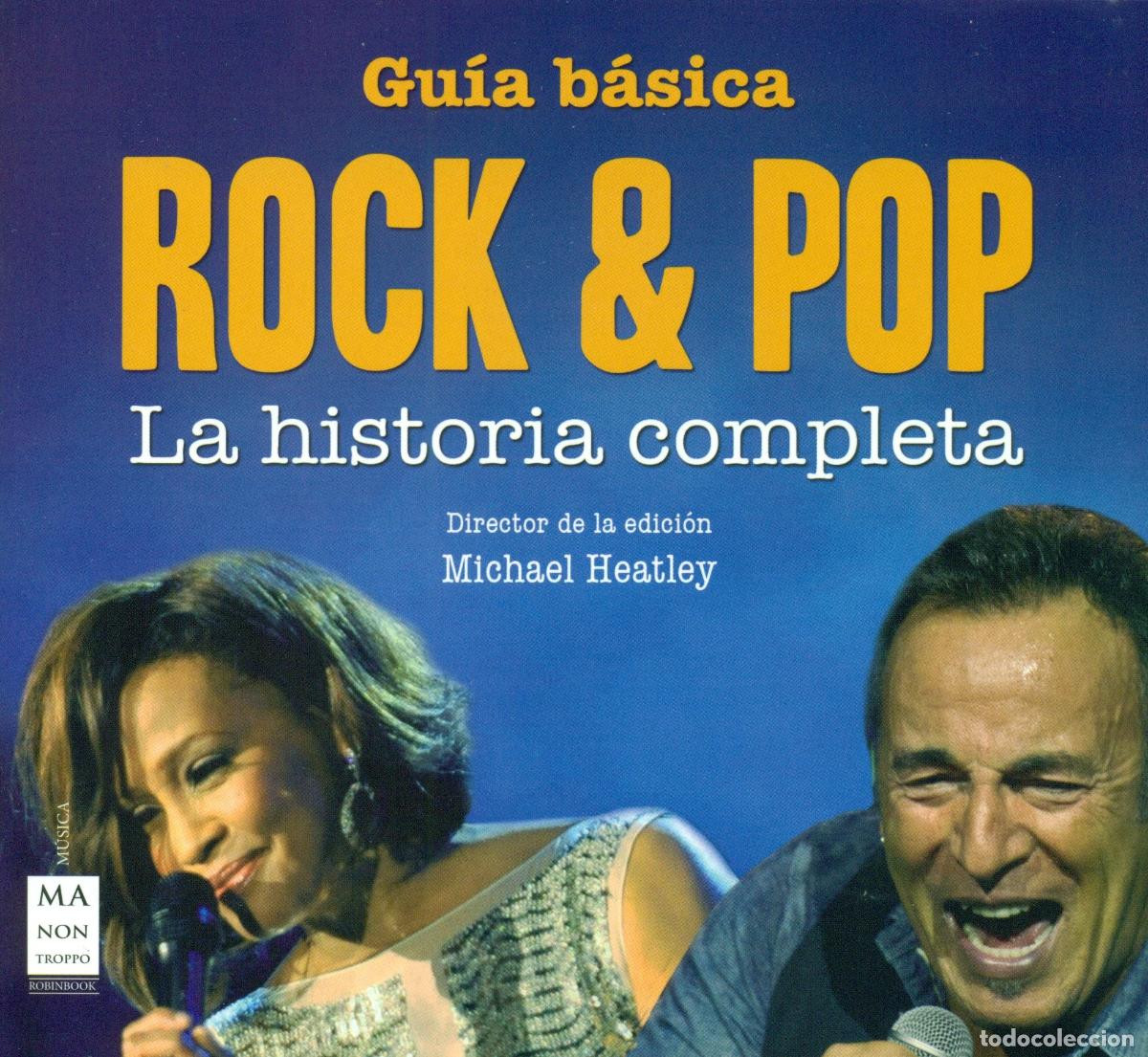 Libros de segunda mano: Gu&iacute;a B&aacute;sica Rock & Pop. La Historia Completa (MUSICA)