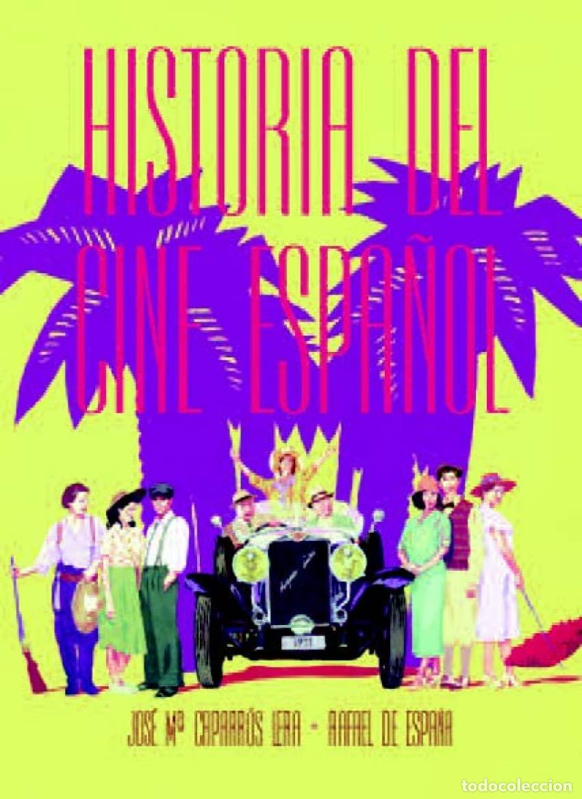 Libros de segunda mano: Historia del cine espa&ntilde;ol