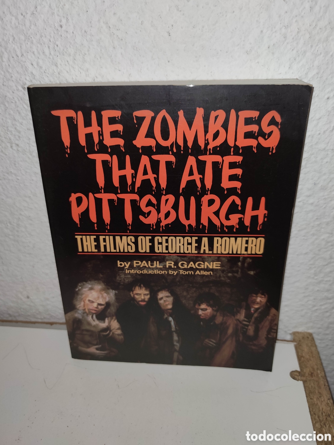 Libros de segunda mano: Libro - The zombies that ate Pittsburgh - The films of George A. Romero - En ingles