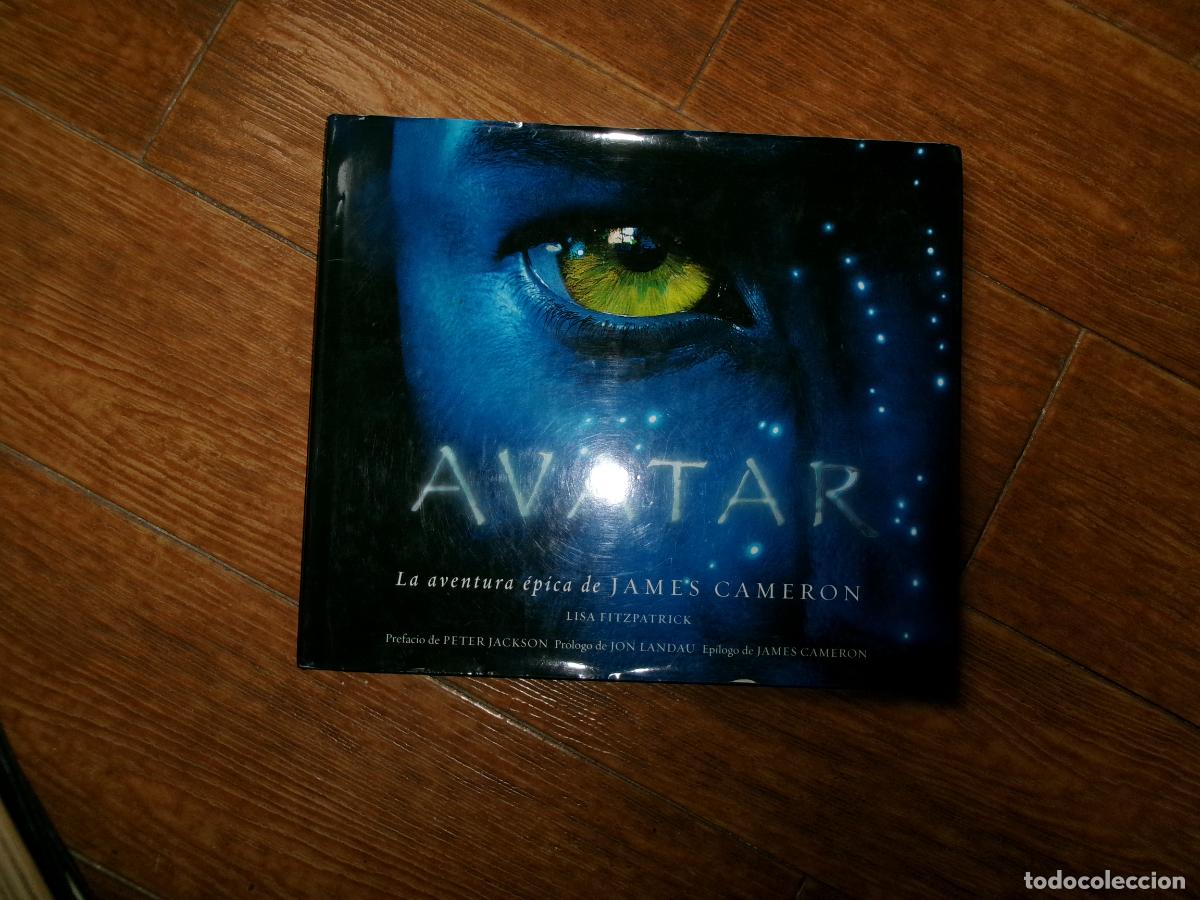 Libros de segunda mano: AVATAR. LA AVENTURA EPICA DE JAMES CAMERON. FITZPATRICK, LISA.