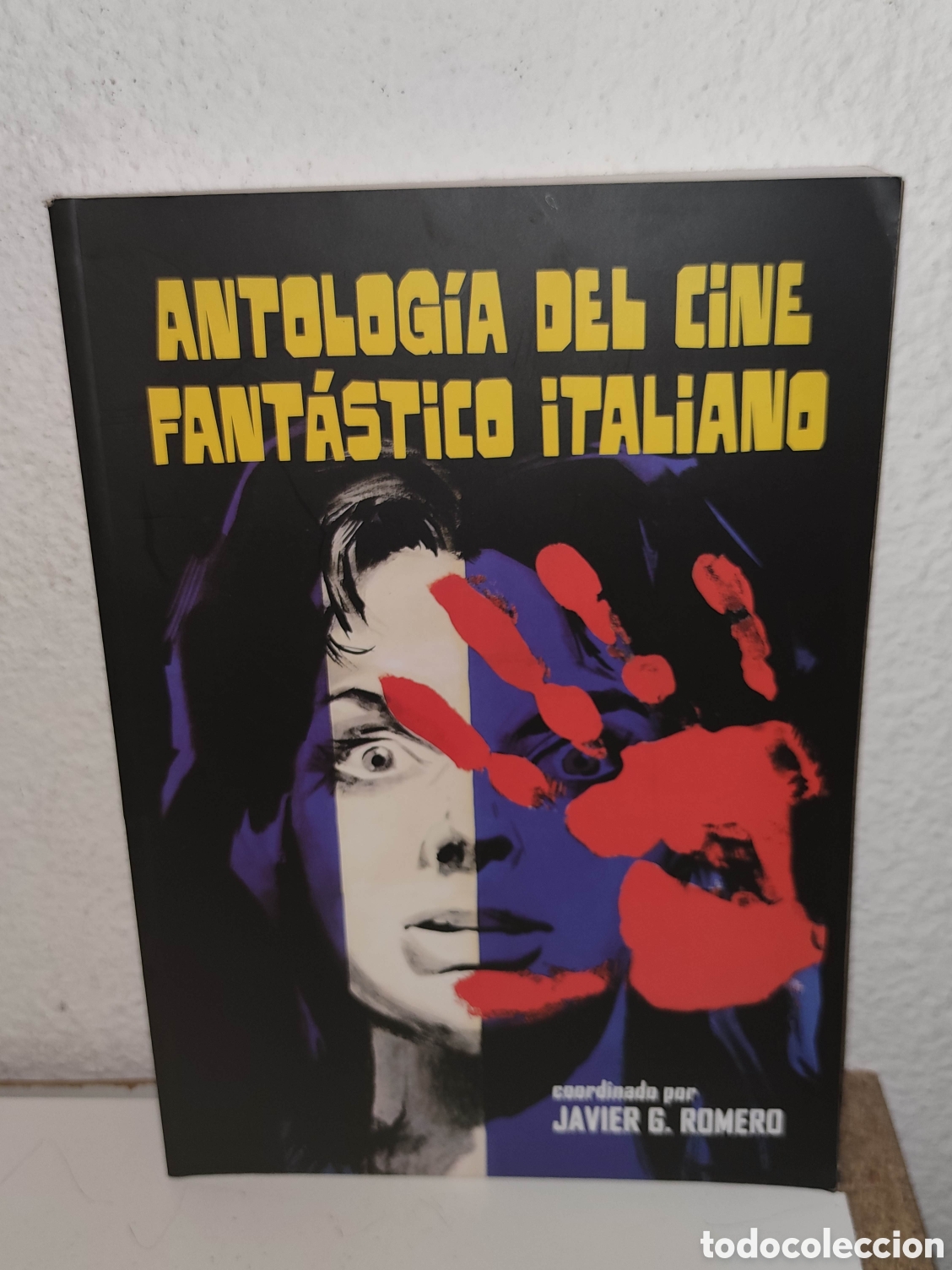 Libros de segunda mano: Libro - Antologia del cine fantastico italiano (Quatermass n&ordm;7) 368 paginas, todo ilustrado
