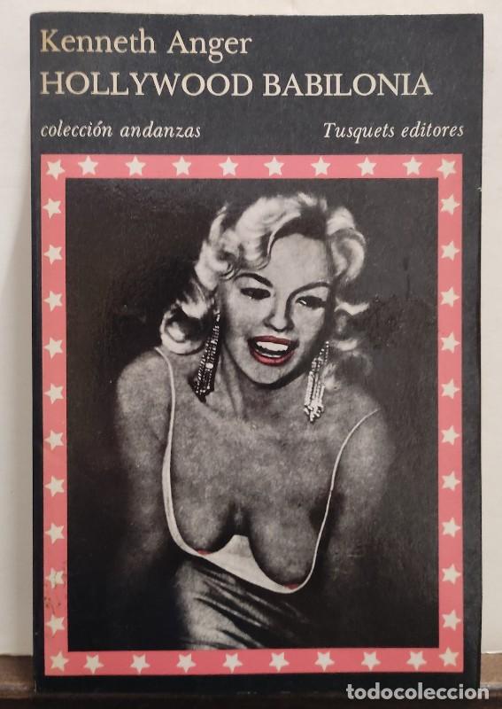 Libros de segunda mano: HOLLYWOOD BABILONIA - KENNETH ANGER - Tusquets Editores - Andanzas