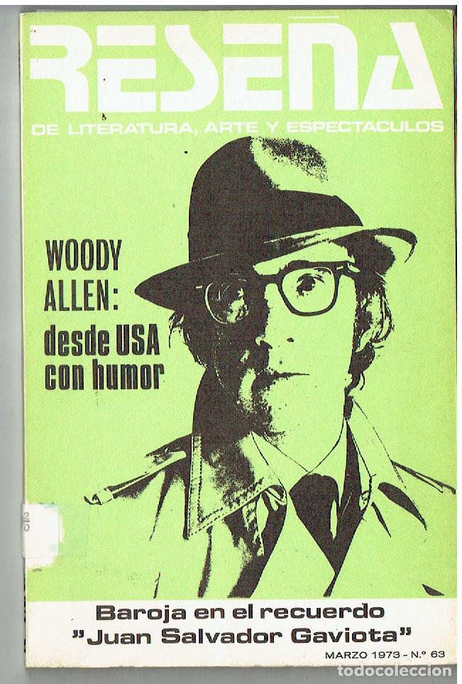 Libros de segunda mano: RESE&Ntilde;A DE LITERATURA, ARTE Y ESPECTACULO. N&ordm; 63. WOODY ALLEN; DESDE USA CON HUMOR. MARZO,1973.(P/C8)