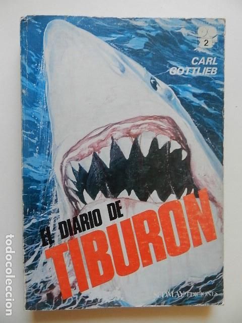 Libros de segunda mano: El Diario de Tibur&oacute;n Carl Gottlieb Sedmay Ediciones 1975