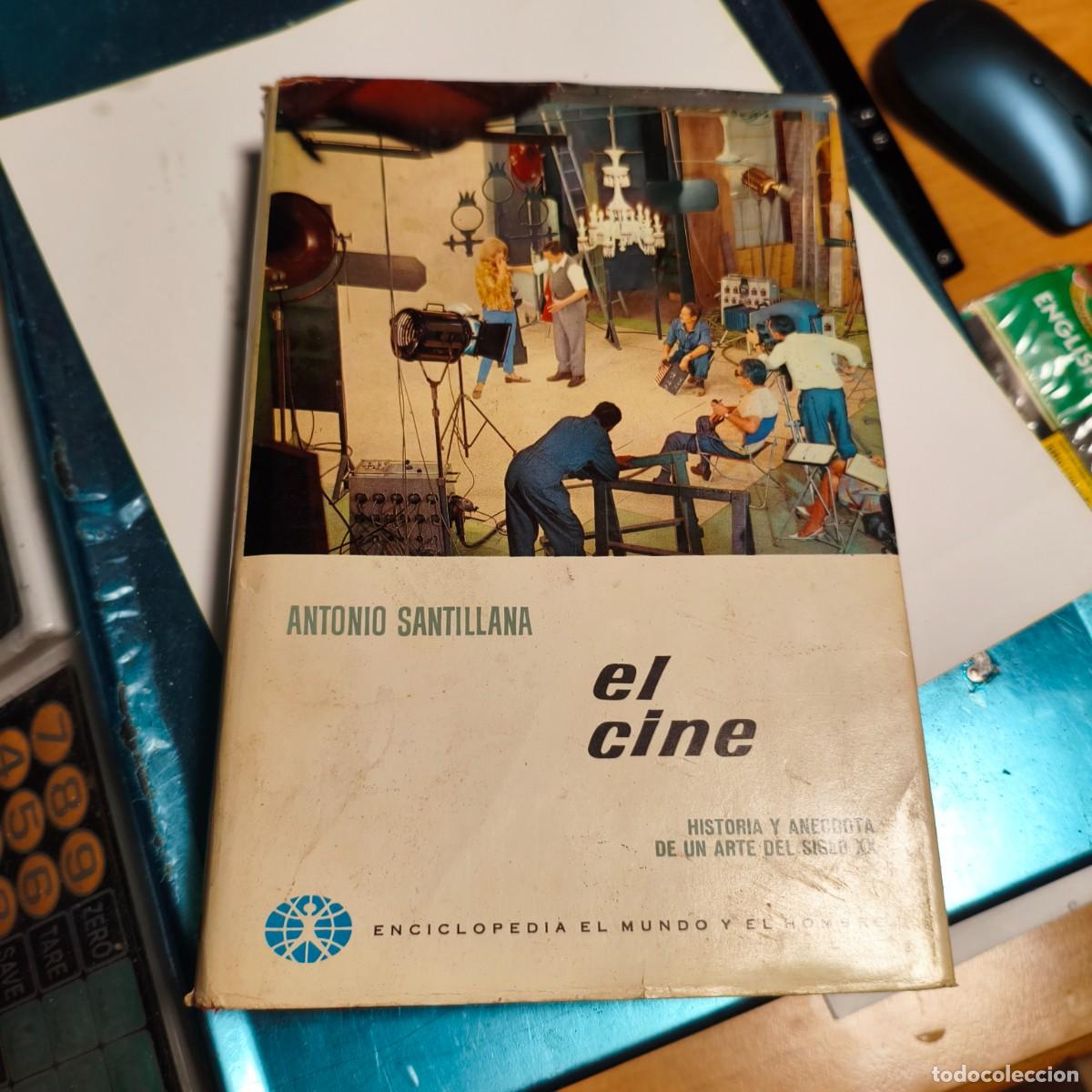Libros de segunda mano: El Cine por Antonio Santillana
