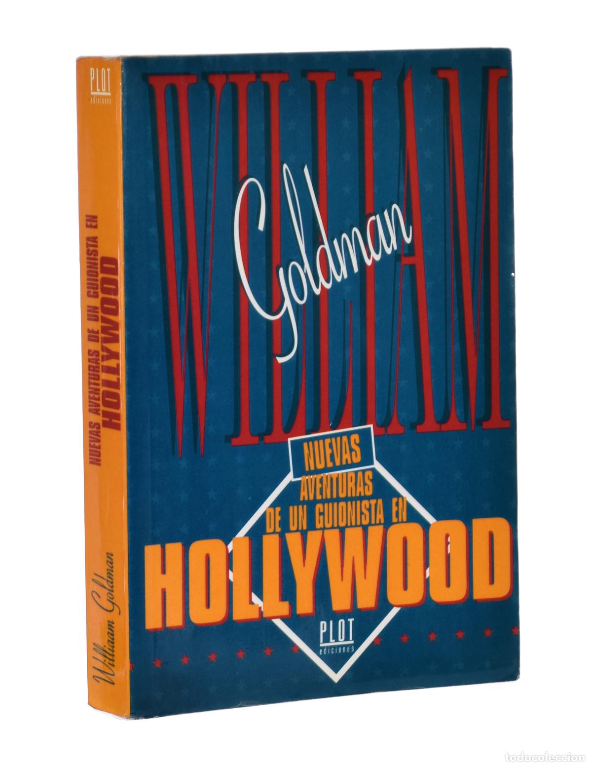 Libros de segunda mano: NUEVAS AVENTURAS DE UN GUIONISTA EN HOLLYWOOD - GOLDMAN, William