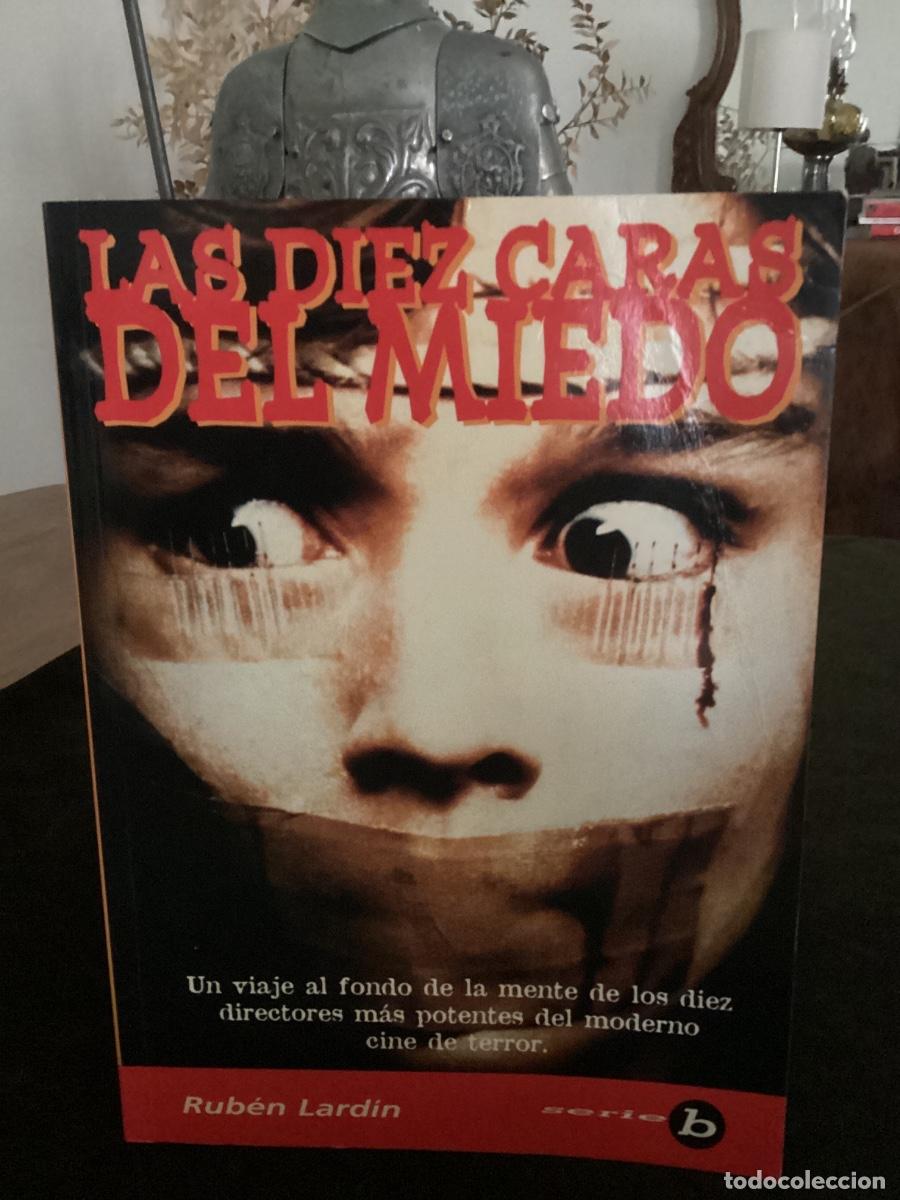 Libros de segunda mano: LAS DIEZ CARAS DEL MIEDO-RUBEN LARDIN - EDIT.MIDONS.1996