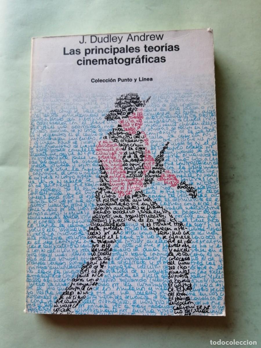 Libros de segunda mano: LAS PRINCIPALES TEORIAS CINEMATOGRAFICAS (J. DUDLEY ANDREW)