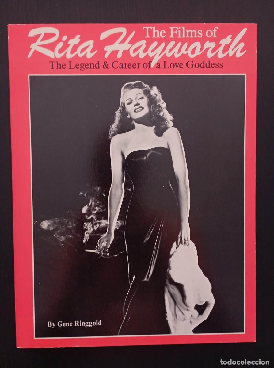 Libros de segunda mano: LIBRO. &rdquo;The Films of Rita Hayworth. The Legend & Career...&rdquo;. Gene Ringgold, 1974