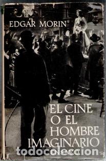 Libros de segunda mano: El cine o el hombre imaginario. Ensayo. Edgar Morin