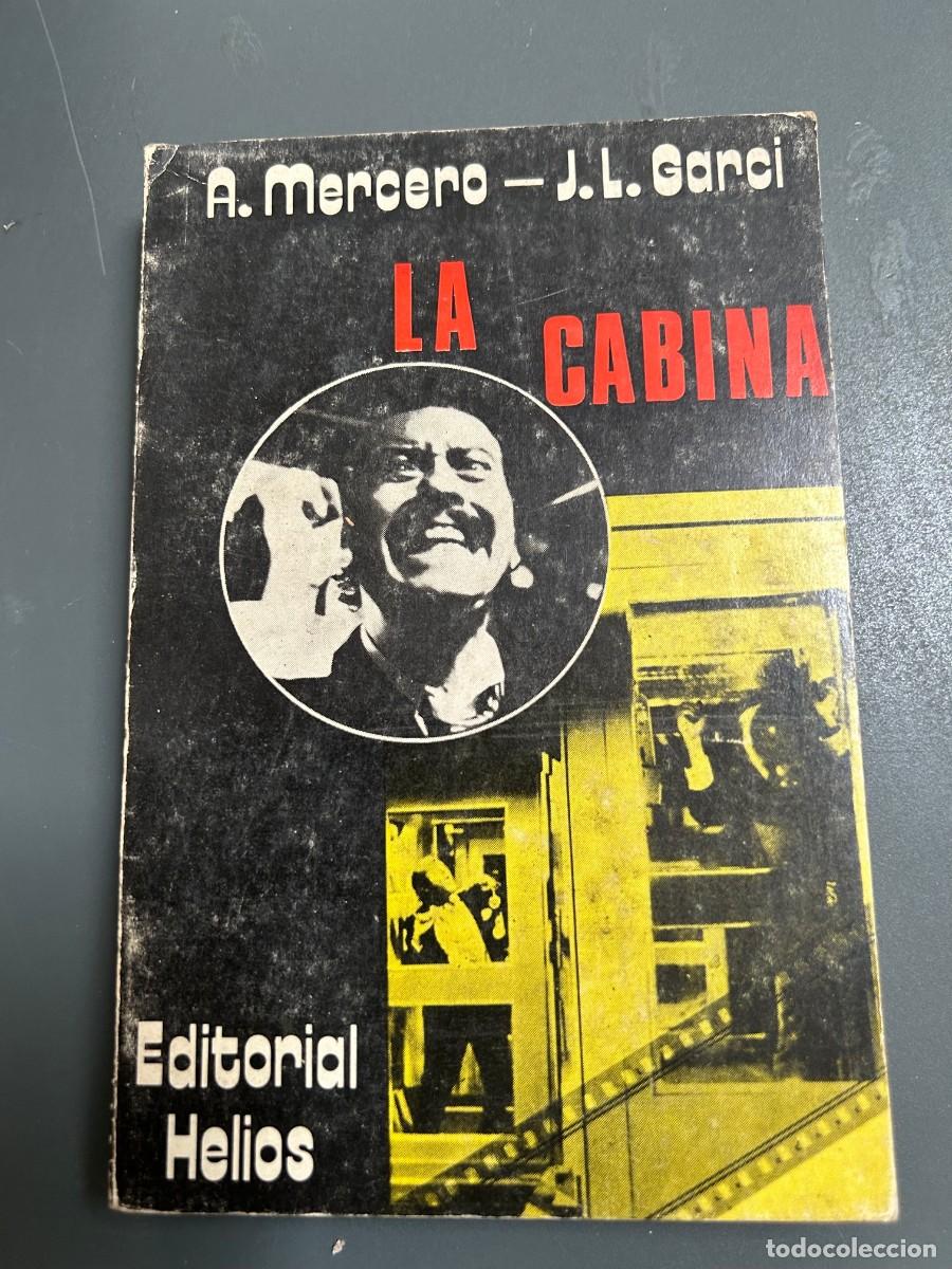 Libros de segunda mano: LA CABINA. MERCERO Y GARCI. ILUSTRACIONES Y FOTOGRAF&Iacute;AS.