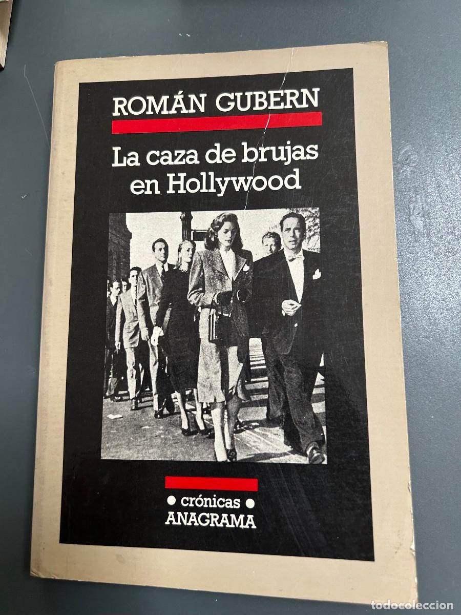 Libros de segunda mano: LA CAZA DE BRUJAS EN HOLLYWOOD. ROMAN GUBERN.