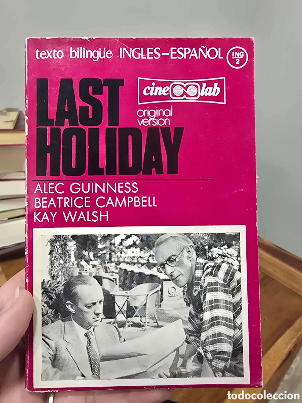Libros de segunda mano: LAST HOLIDAY texto bilingue INGLES-ESPA&Ntilde;OL varios autores PRACTIPHONE 1972 1&ordf; edicion