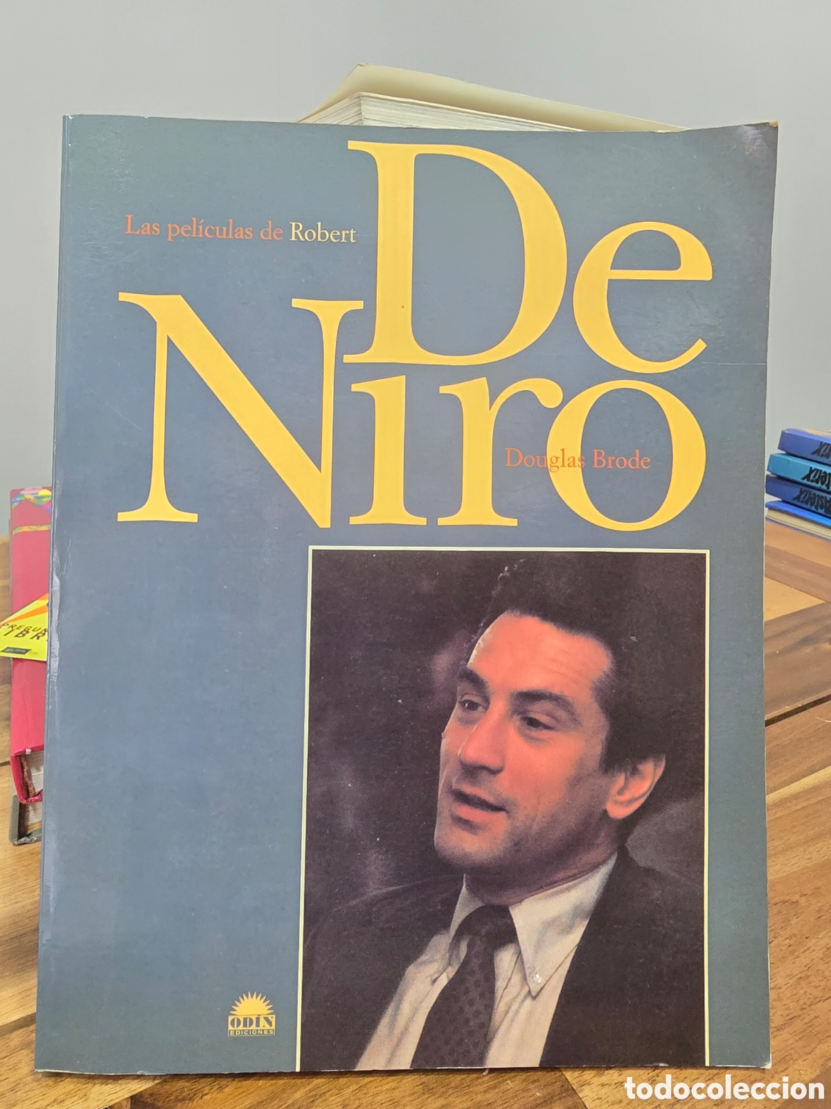 Libros de segunda mano: LAS PELICULAS DE ROBERT DE NIRO Douglas Brode ODIN EDICIONES 1&ordf; edicion 1996