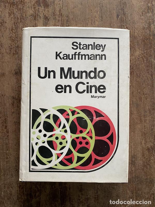 Libros de segunda mano: Un Mundo en Cine - Kauffmann Stanley