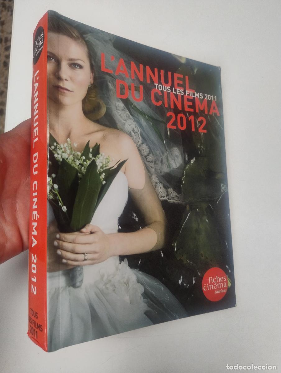 Libros de segunda mano: L'Annuel du Cin&eacute;ma 2012 Tous les films 2011 - Nicolas Marcad&eacute;; Collectif