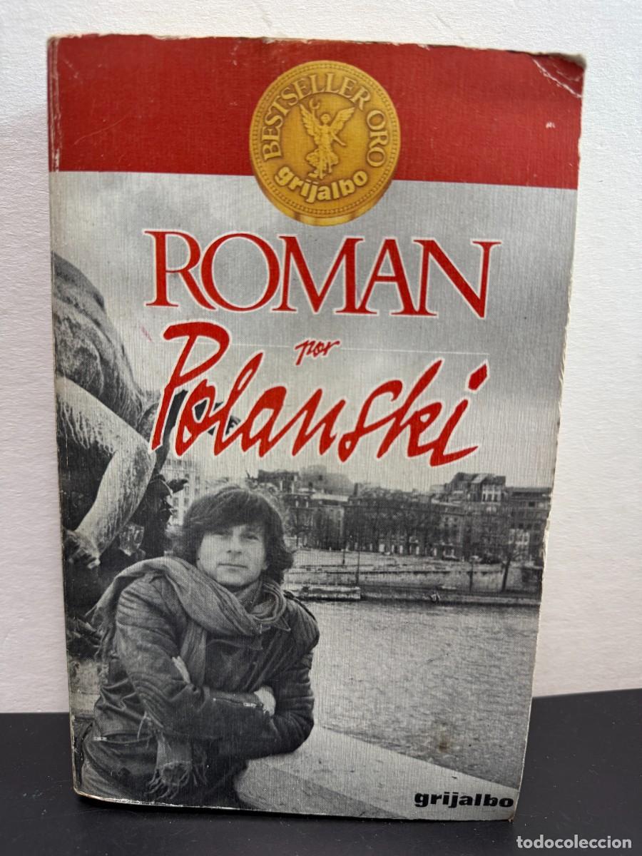 Libros de segunda mano: Roman por Polanski (Autobiograf&iacute;a) Primera Edici&oacute;n