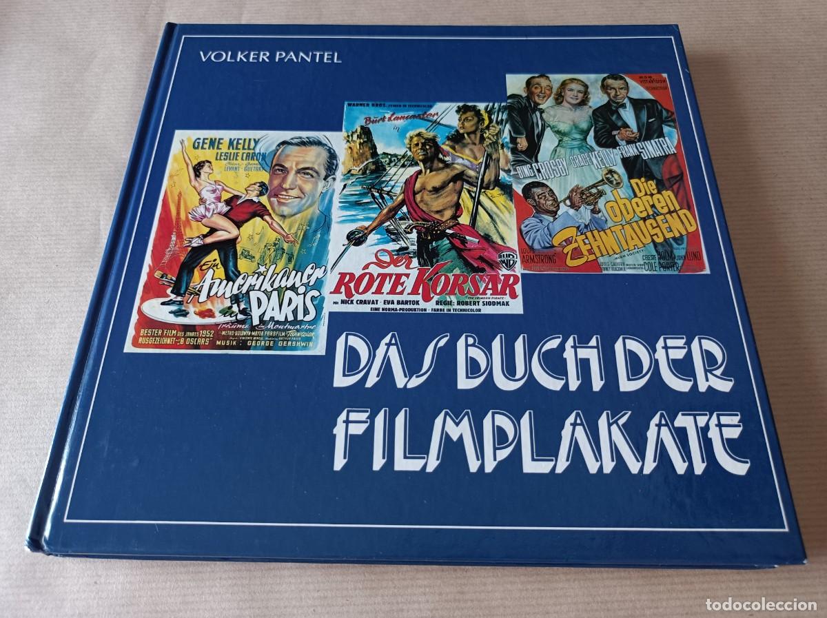 Libros de segunda mano: LIBRO DE CINE DAS BUCH DER FILMPLAKATE - LIBRO DE CAR&Aacute;TULAS DE CINE - VOLKER PLANTEL