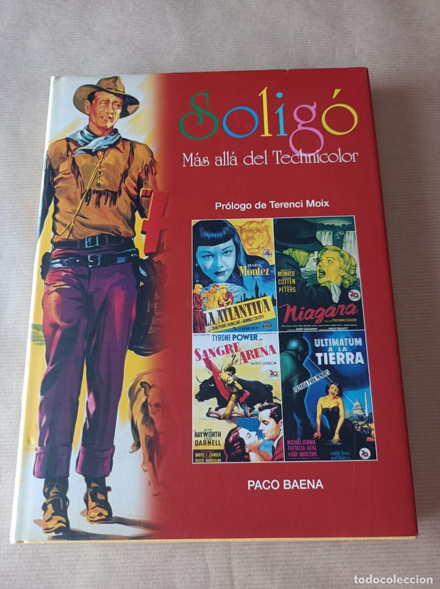 Libros de segunda mano: SOLIG&Oacute; M&Aacute;S ALL&Aacute; DE TECHNICOLOR - Foto 1