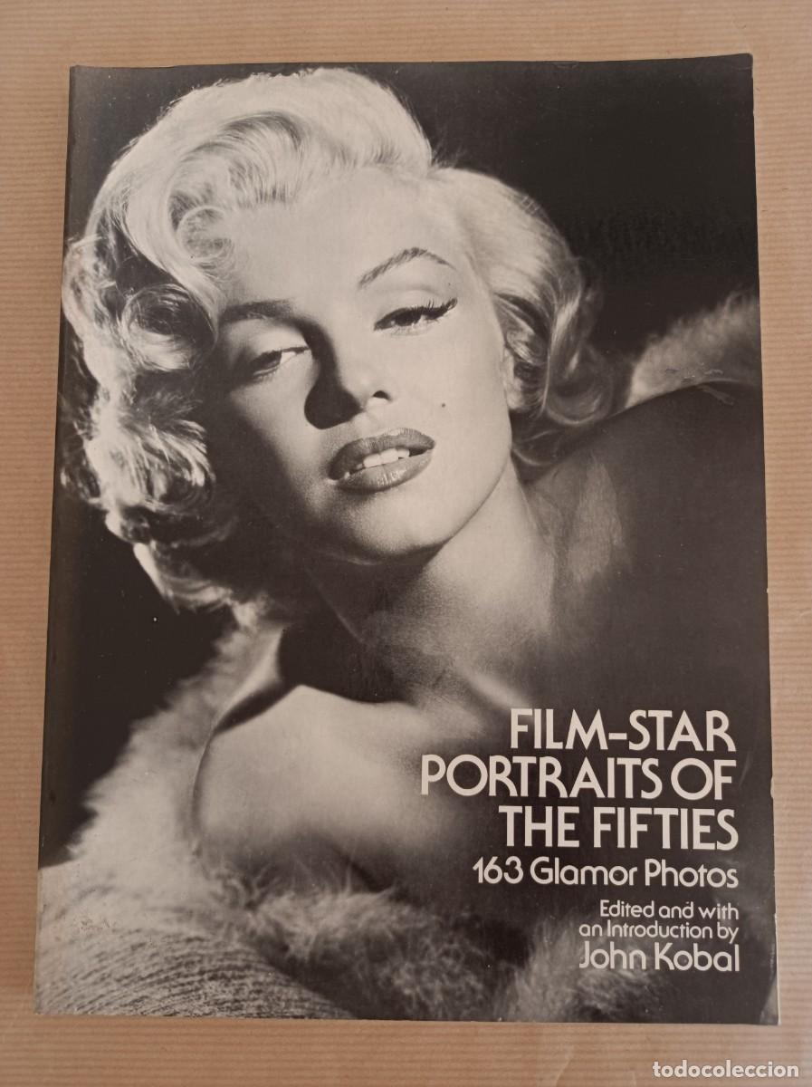 Libros de segunda mano: FILM-STAR PORTRAITS OF THE FIFTIES 163 GLAMOR PHOTOS