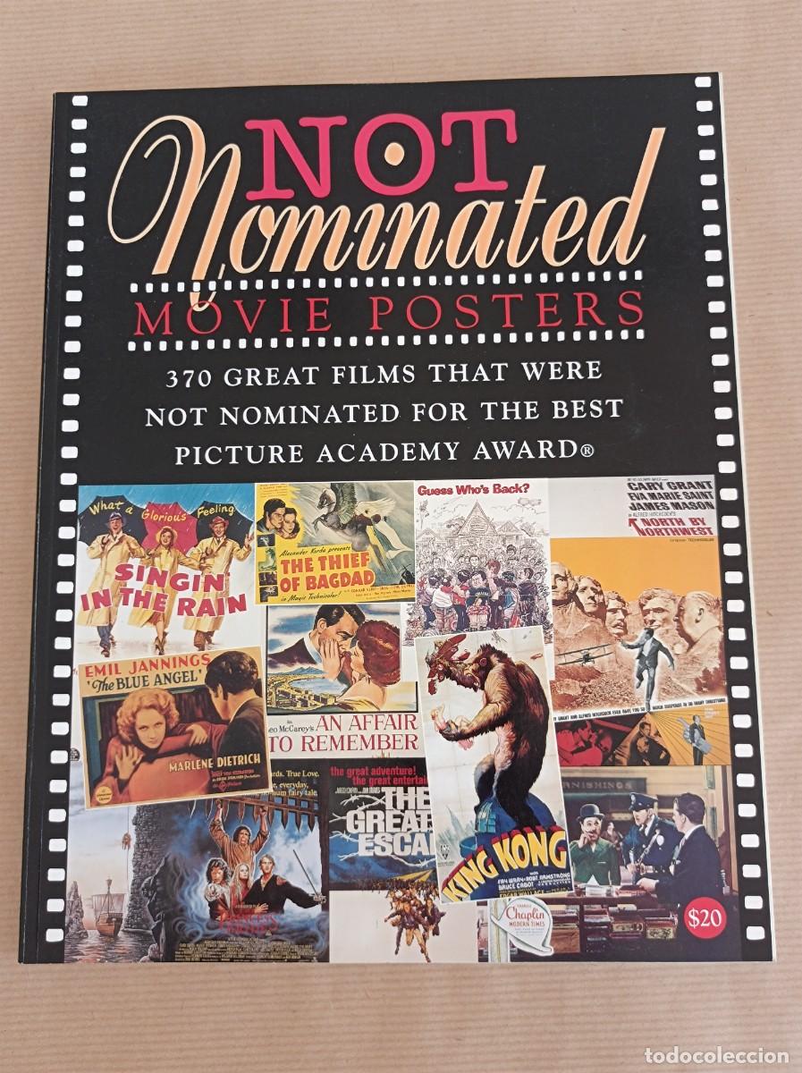 Libros de segunda mano: LIBRO NOT NOMINATED MOVIE POSTERS BRUCE HERSHENSON - LIBRO DE CARTELES DE CINE
