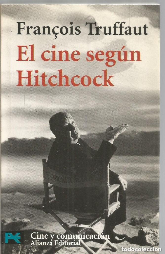 Libros de segunda mano: El cine seg&uacute;n Hitchcock. Fran&ccedil;ois Truffaut