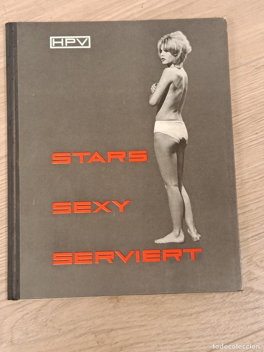 Libros de segunda mano: Stars Sexy Serviert - HPV 1964 Libro Fotografia Er&oacute;tica actrices