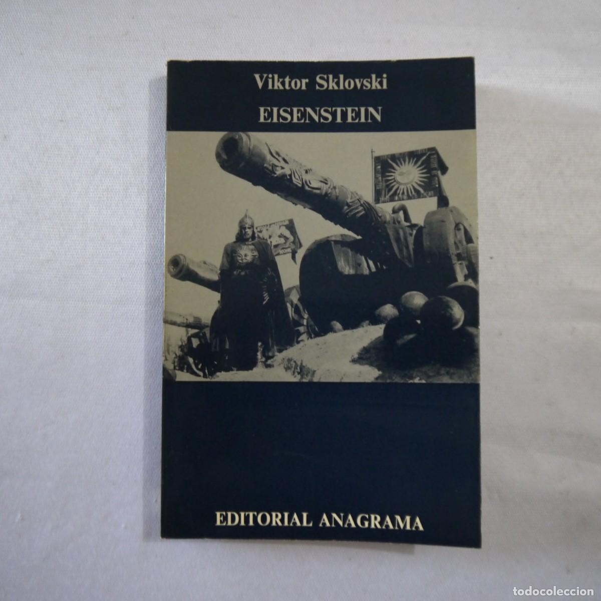 Libros de segunda mano: EISENSTEIN - VIKTOR SKLOVSKI - ANAGRAMA - 1973 - Foto 1