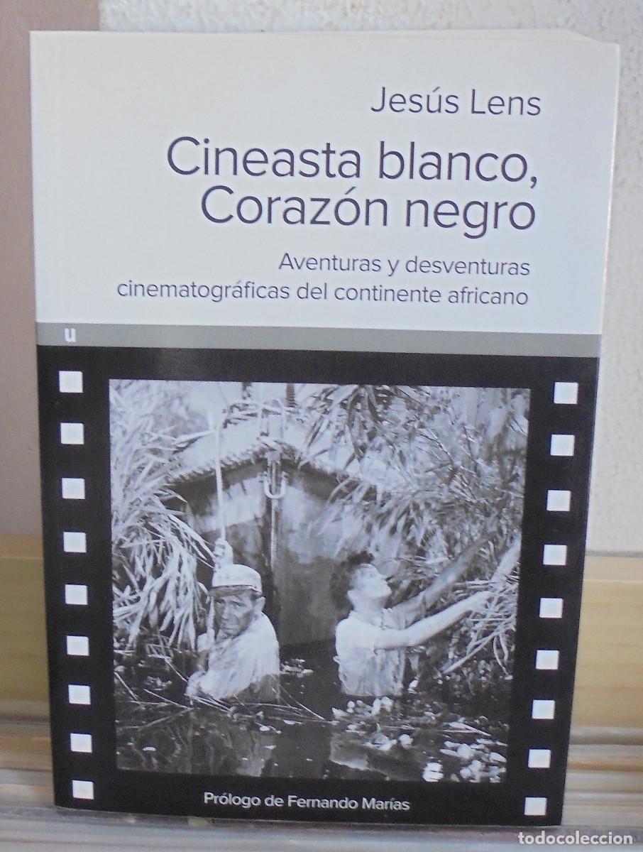 Libros de segunda mano: Cineasta blanco, coraz&oacute;n negro. Jes&uacute;s Lens