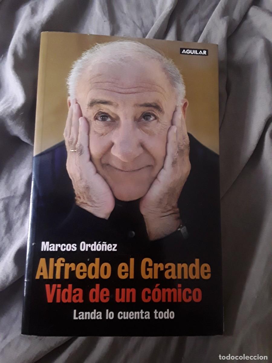 Libros de segunda mano: Alfredo el Grande (Vida de un c&oacute;mico), de Marcos Ord&oacute;&ntilde;ez (Landa) Excelente estado