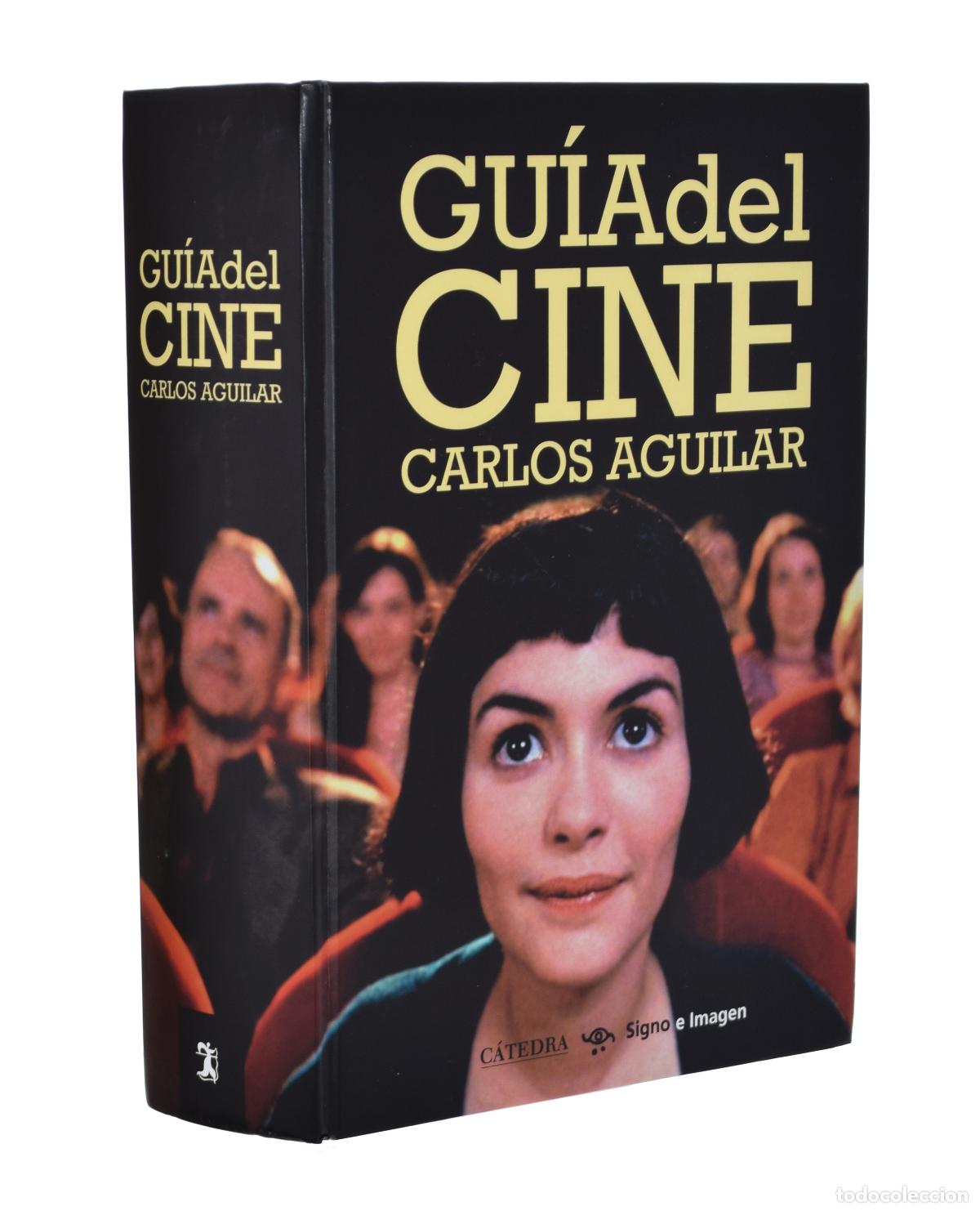 Libros de segunda mano: GU&Iacute;A DEL CINE - AGUILAR, Carlos