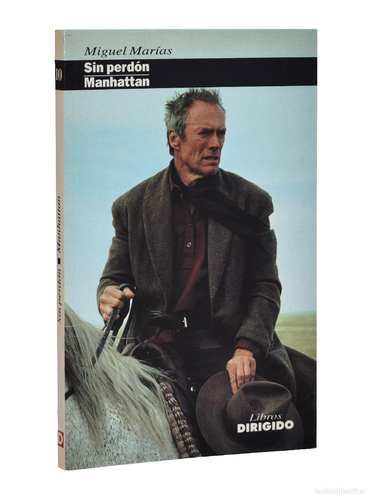 Libros de segunda mano: SIN PERD&Oacute;N / MANHATTAN - MAR&Iacute;AS, Miguel - Foto 1