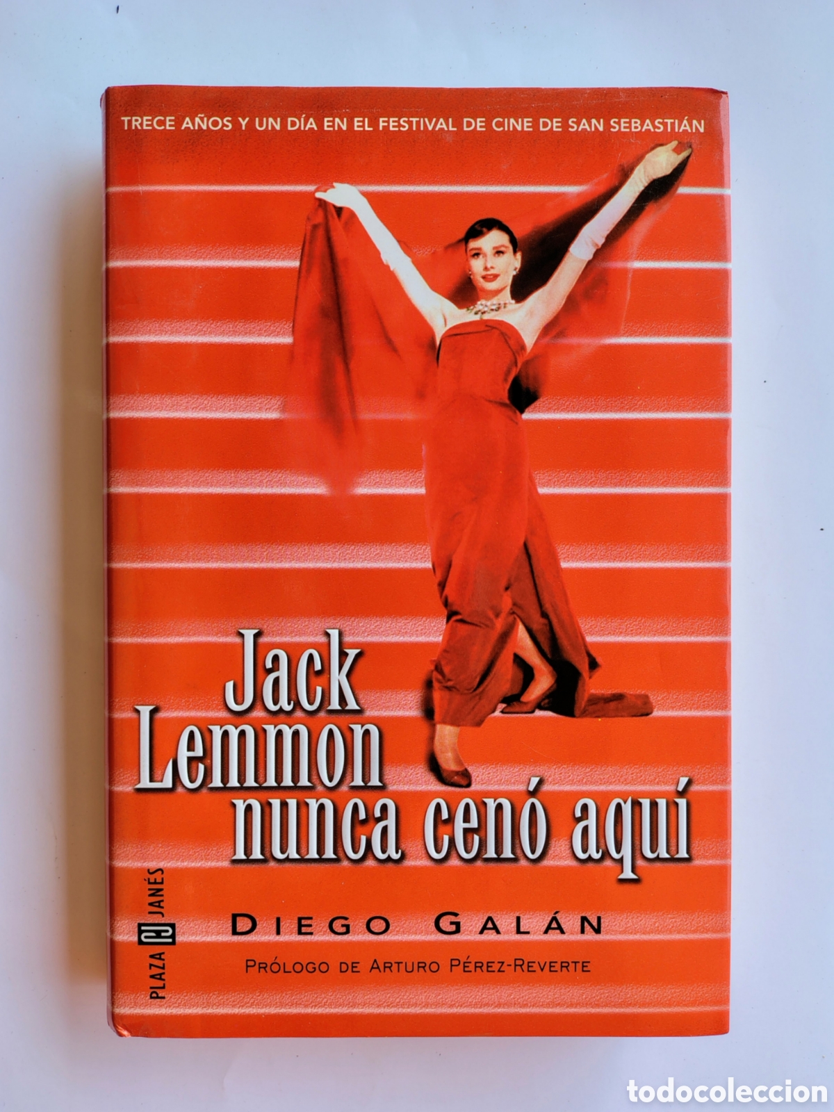 Libros de segunda mano: Jack Lemmon nunca cen&oacute; aqu&iacute; &ndash; Diego Gal&aacute;n | Festival de Cine de San Sebasti&aacute;n | Plaza & Jan&eacute;s 2001