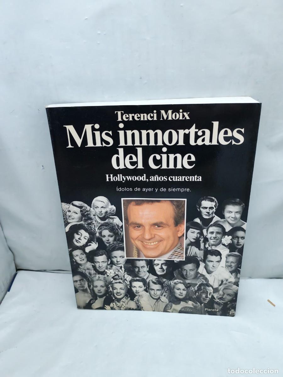 Libros de segunda mano: Mis Inmortales del Cine: Hollywood, A&ntilde;os Cuarenta (Primera edici&oacute;n, Colecci&oacute;n: Documento)