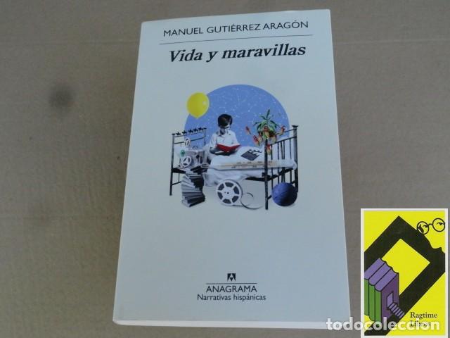 Libros de segunda mano: GUTIERREZ ARAGON, Manuel: Vida y maravillas - Foto 1