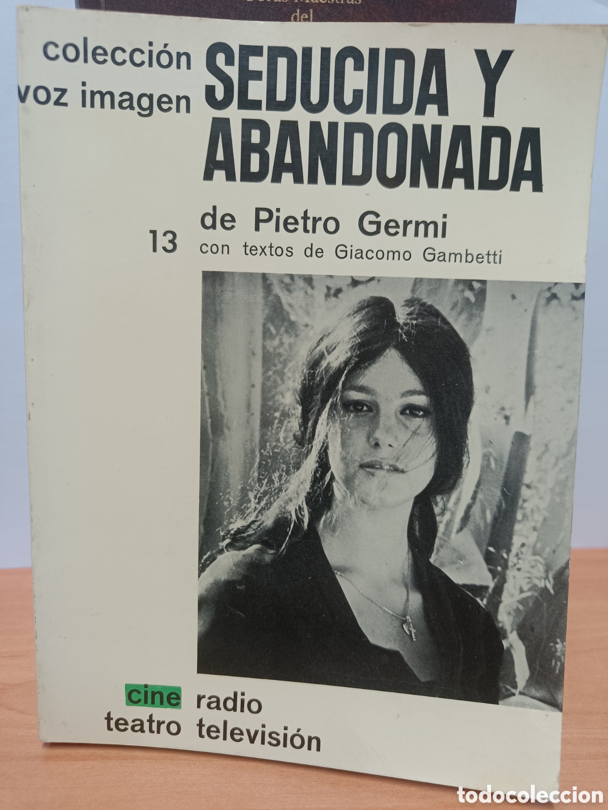 Libros de segunda mano: COLECCI&Oacute;N VOZ IMAGEN N&ordm;13 SEDUCIDA Y ABANDONADA DE PIETRO GERMI.
